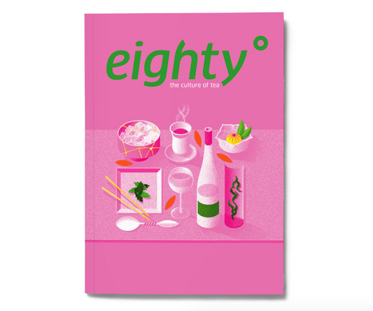 Eighty degrees tea magazine - Issue 6